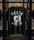 Never Give Up Graphic T-Shirt – Black Motivational Gym Tee